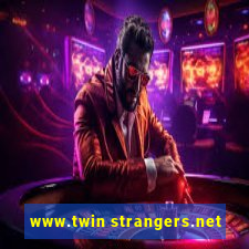 www.twin strangers.net